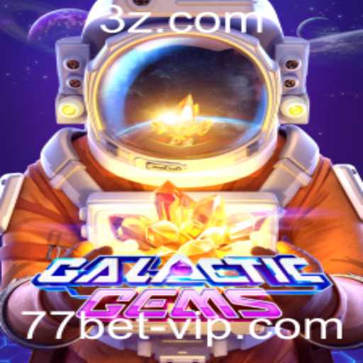 Explorando o Universo Cativante de GalacticGems com 77bet