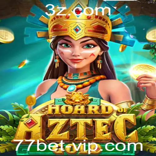 Descubra o Fascinante Mundo do Jogo HoardofAztecgold e as Emoções do 77bet